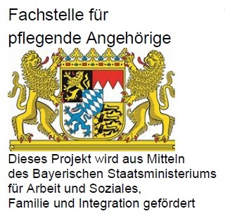 Logo der Fachstelle fuer Pflegende Angehoerige. Mit dem Hinweis der Foerderung durch das bayerische Staatsministerium fuer Arbeit und Soziales